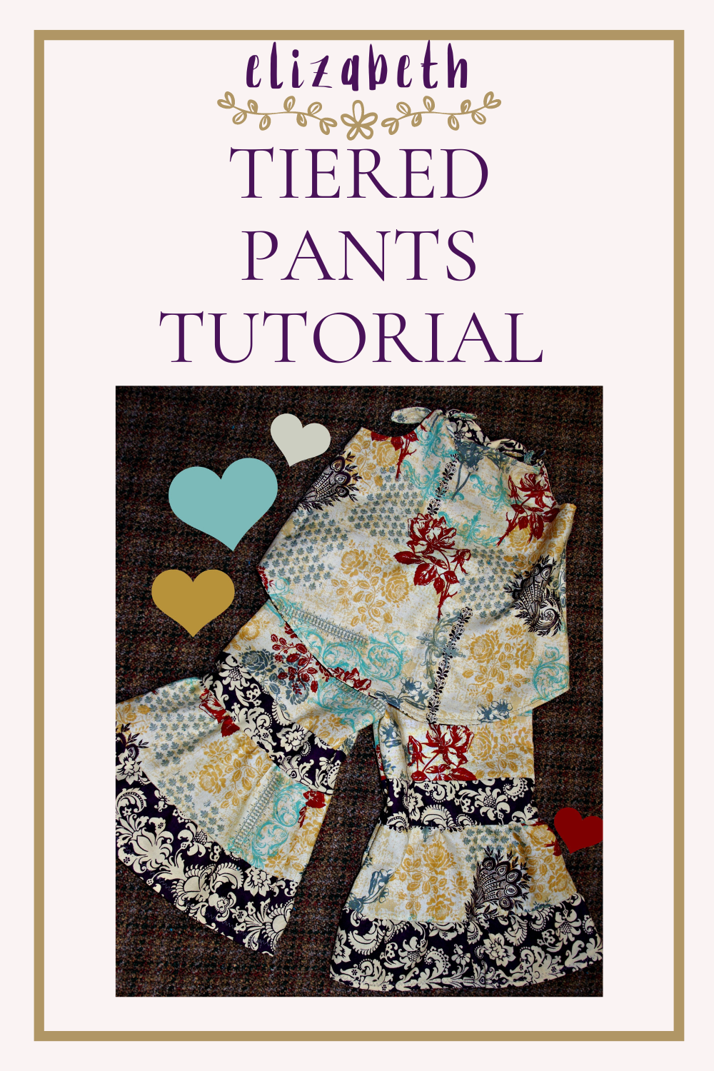 Elizabeth Tiered Pants Tutorial title above picture of finished tiered pants with matching smock.
