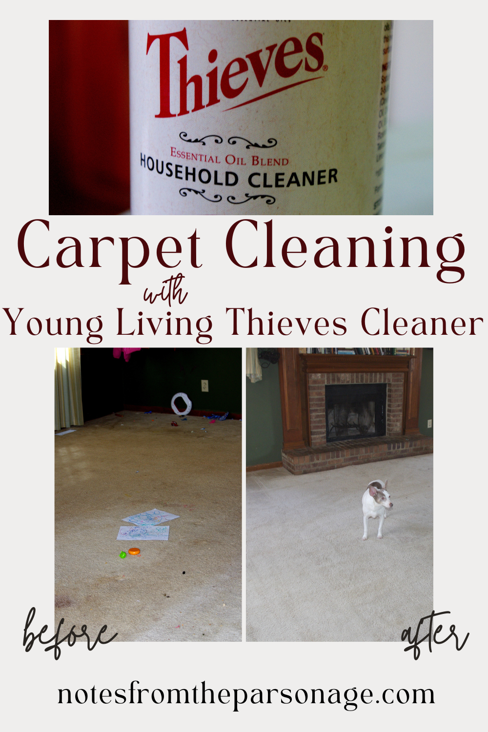 Picture collage of Young Living Thieves Cleaner on top with before and after on bottom and title Carpet Cleaning with Young Living Thieves Cleaner in the center.
