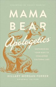 Cover of book Mama Bear Apologetics